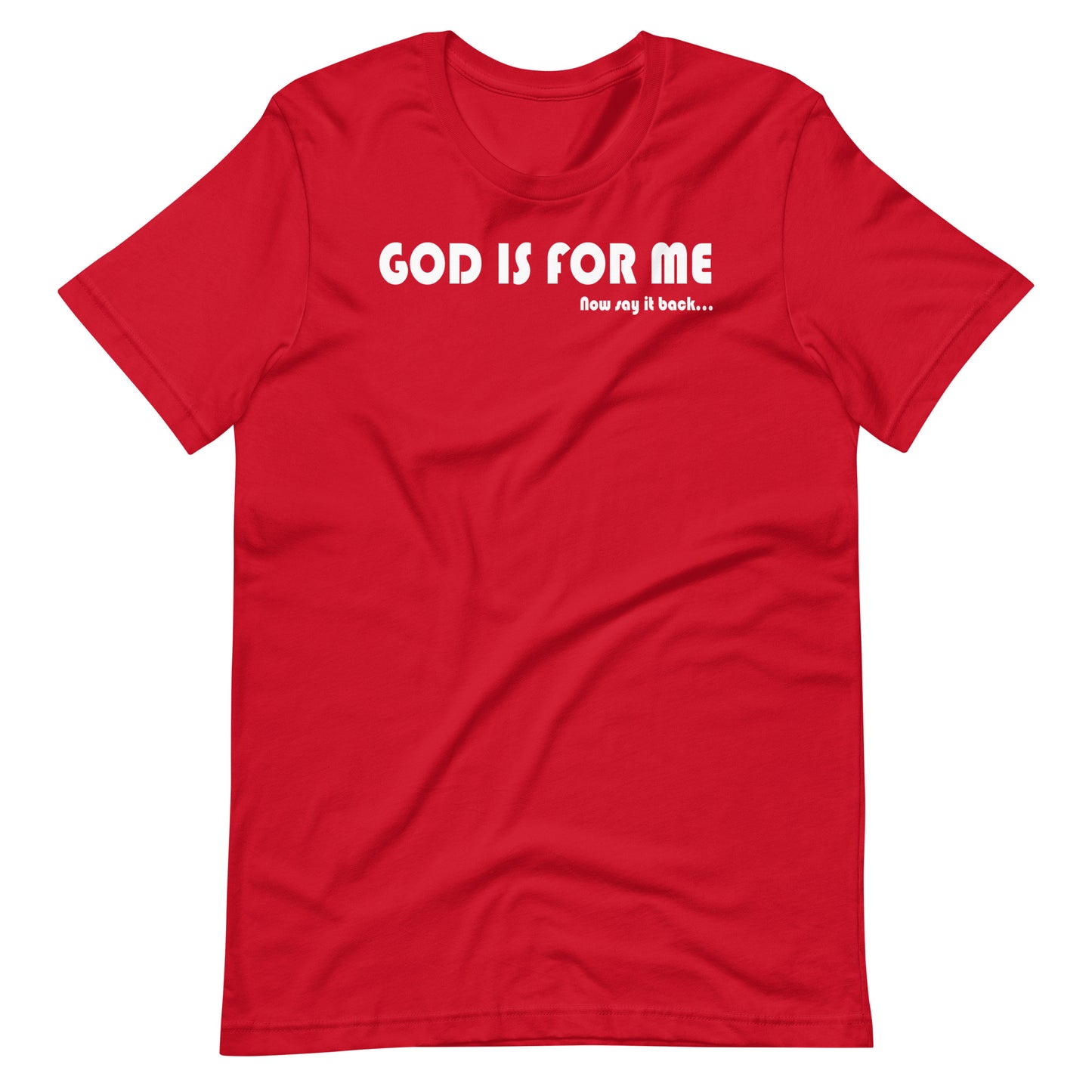 God Is For Me WHT T-Shirt